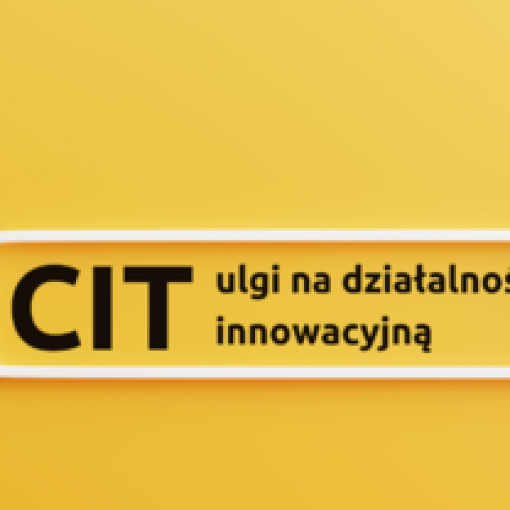 Szkolenie "CIT - ulgi na działalność innowacyjną" z Poznań Biznes Partner - 16.05.2022 r. 