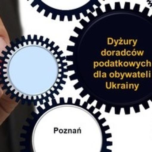 Bezpłatne dyżury doradców podatkowych dla obywateli Ukrainy z Urzędem Miasta Poznania 