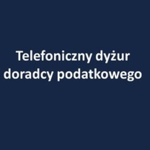Telefoniczny dyżur doradcy podatkowego organizowany z Urzędem Miasta Poznania - 22.06.2022 r.