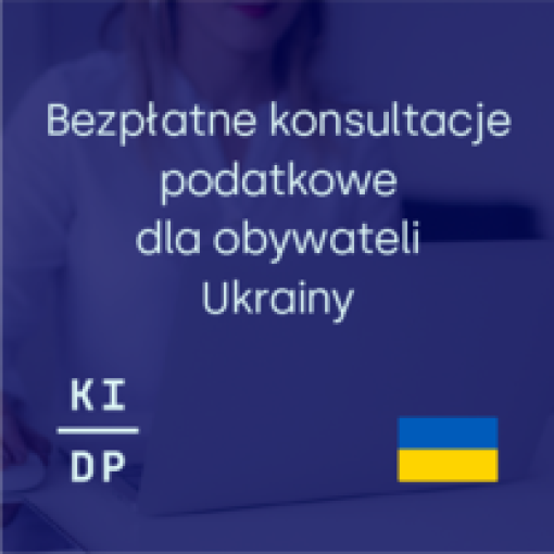 Bezpłatne doradztwo podatkowe dla osób pochodzących z Ukrainy - 27.09.2022 r.