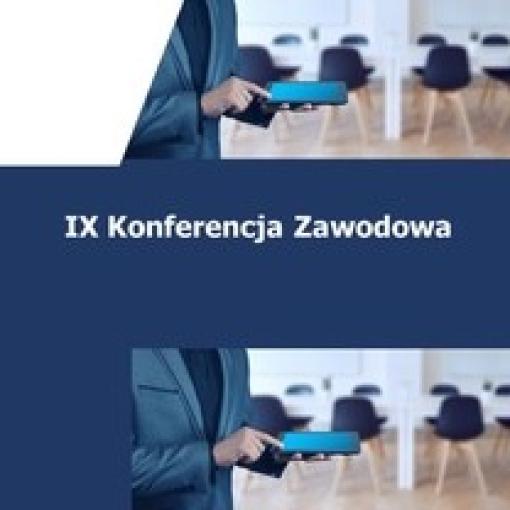 IX Konferencja Zawodowa z PIBR online - 08.02.2022 r. 